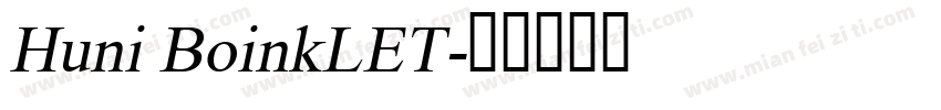 Huni BoinkLET字体转换
